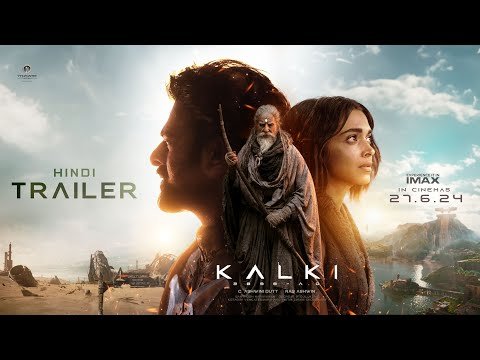 🎬 FULL MOVIE: KALKI 2898 AD (Official 4K Ultra-HD)